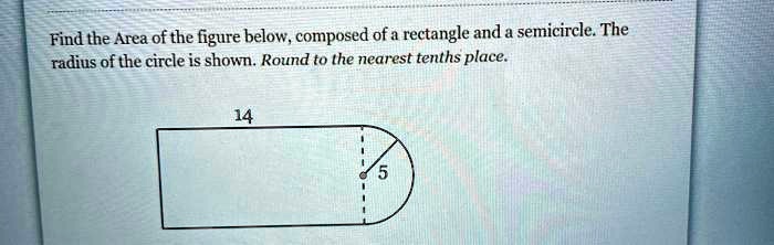 Area rectangle semicircle